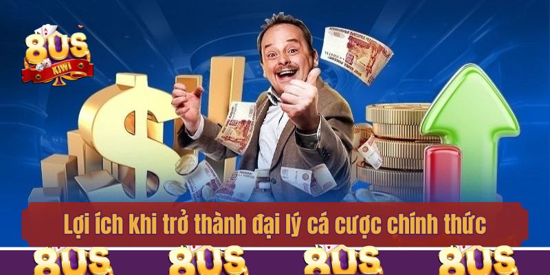 Lợi ích khi trở thành đại lý cá cược chính thức