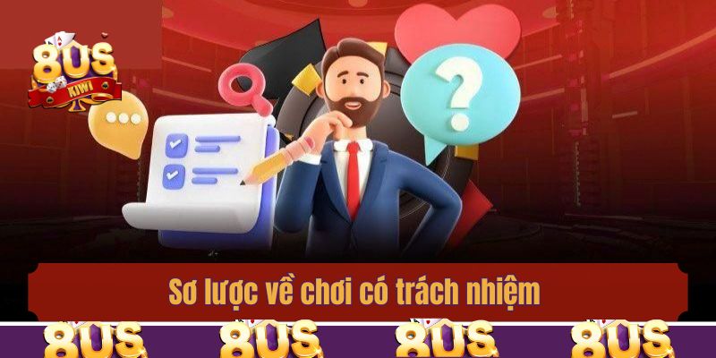 Sơ lược về chơi có trách nhiệm
